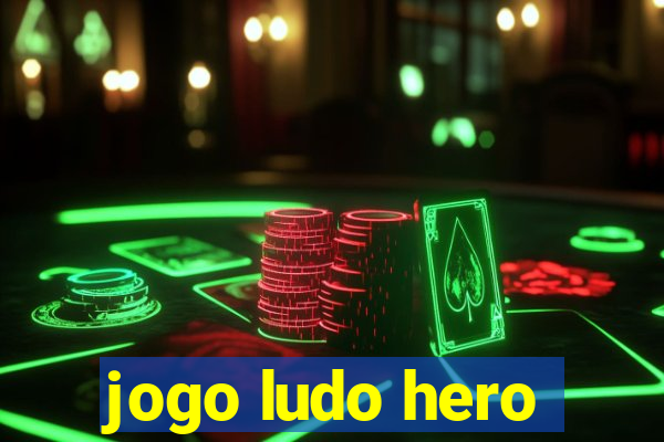 jogo ludo hero